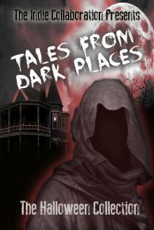      Tales From Dark Places - The Halloween Collection