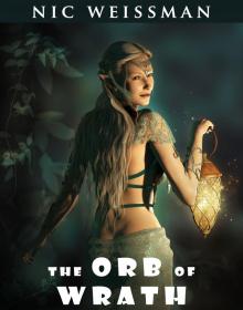      The Orb of Wrath