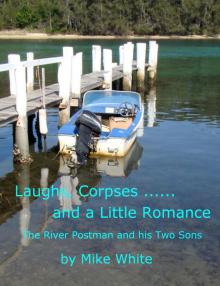      Laughs, Corpses... and a Little Romance