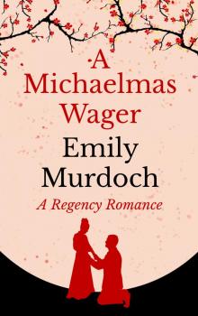      A Michaelmas Wager