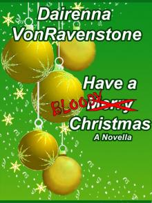      Have a Bloody Christmas