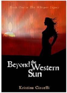      Beyond the Western Sun