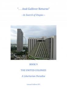      Book 9  A Libertarian Paradise