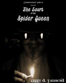      The Court of the Spider Queen