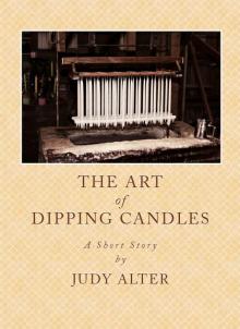      The Art of Candle Dipping