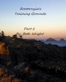      Zoctornyia's Training Grounds