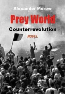      Prey World - Counterrevolution
