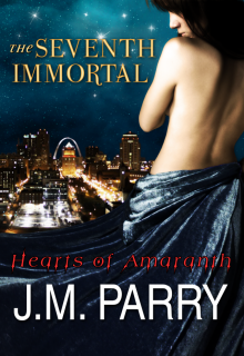      The Seventh Immortal (Hearts of Amaranth #1)