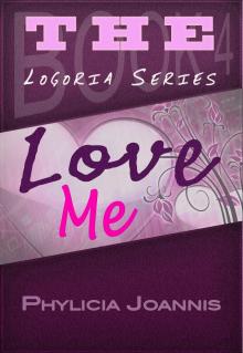      Love Me