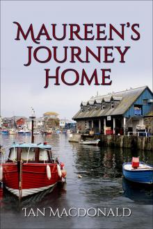      Maureen's Journey Home