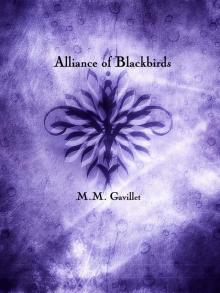     Alliance of Blackbirds