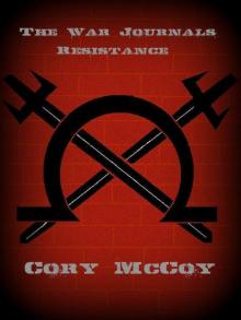      The War Journals: Resistance
