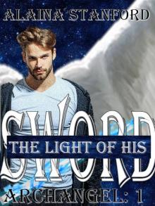      The Light of His Sword