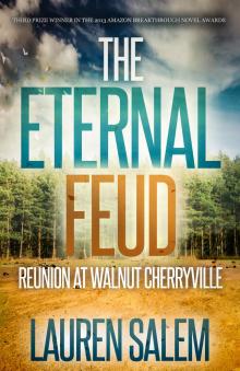      Reunion at Walnut Cherryville (Book 1 Eternal Feud Series)