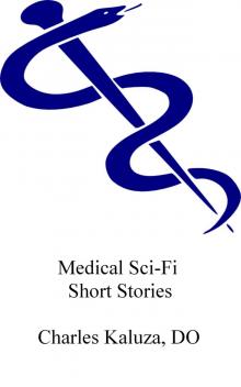      Medical Sci-Fi Short Stories