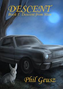      Descent Book 1: Descent from Man