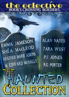      The Eclective: The Haunted Collection
