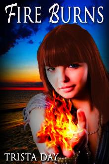      Fire Burns