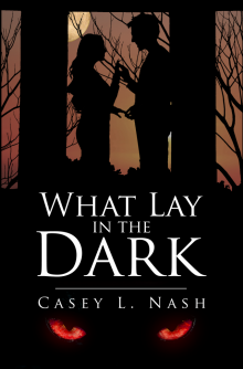      What Lay in the Dark