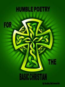      HUMBLE POETRY FOR THE BASIC CHRISTIAN
