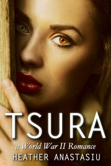      Tsura: A World War II Romance