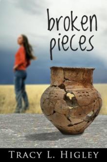      Broken Pieces: A Short Story