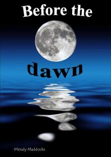      Before The Dawn