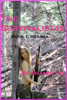      The Survivalistas: Book 1- Indiana