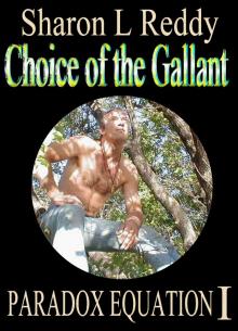      Choice of the Gallant - Paradox Equation I
