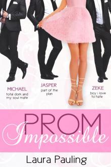      Prom Impossible
