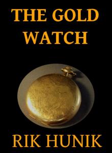      The Gold Watch