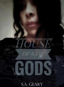      House of New Gods