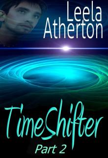      TimeShifter Part 2
