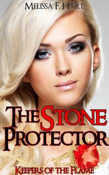      The Stone Protector (Keepers of the Flame, Book 1)