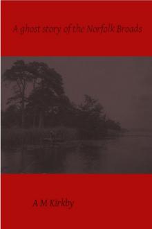      A Ghost Story of the Norfolk Broads