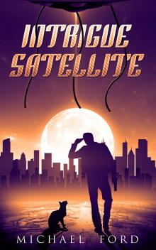      Intrigue Satellite
