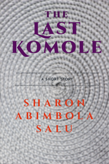      The Last Komole
