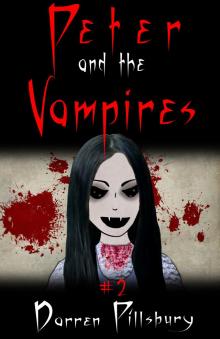      Peter And The Vampires (Story #2)
