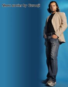      Short stories by Gurooji
