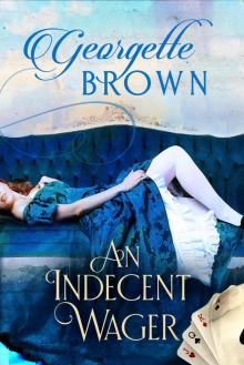      An Indecent Wager