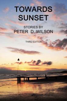      Towards Sunset (third edition)