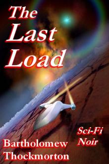      The Last Load