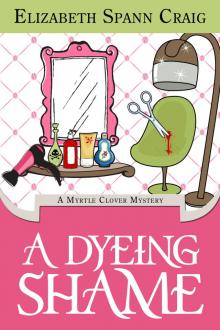      A Dyeing Shame