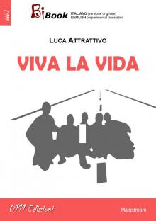      Viva la vida (english version)