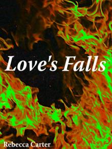      Love's Falls