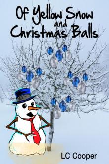      Of Yellow Snow and Christmas Balls
