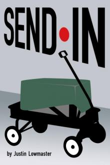      Send In