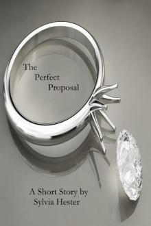      The Perfect Proposal