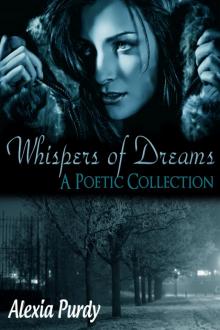      Whispers of Dreams (A Poetic Collection)