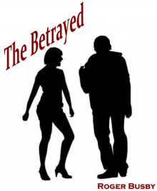      The Betrayed